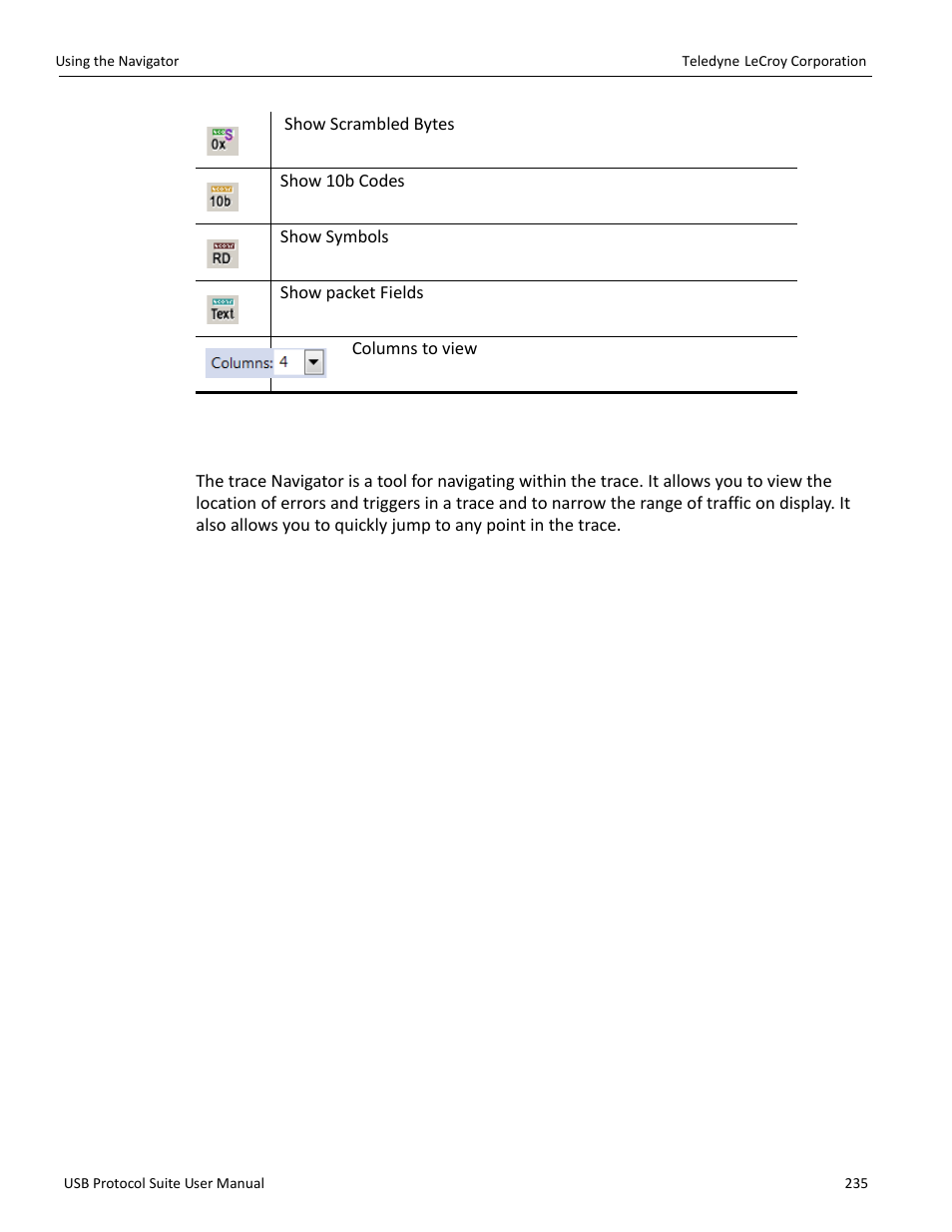 9 using the navigator, Using the navigator” on | Teledyne LeCroy USB Protocol Suite User Manual (Voyager_Advisor T3_Mercury) User Manual | Page 235 / 414