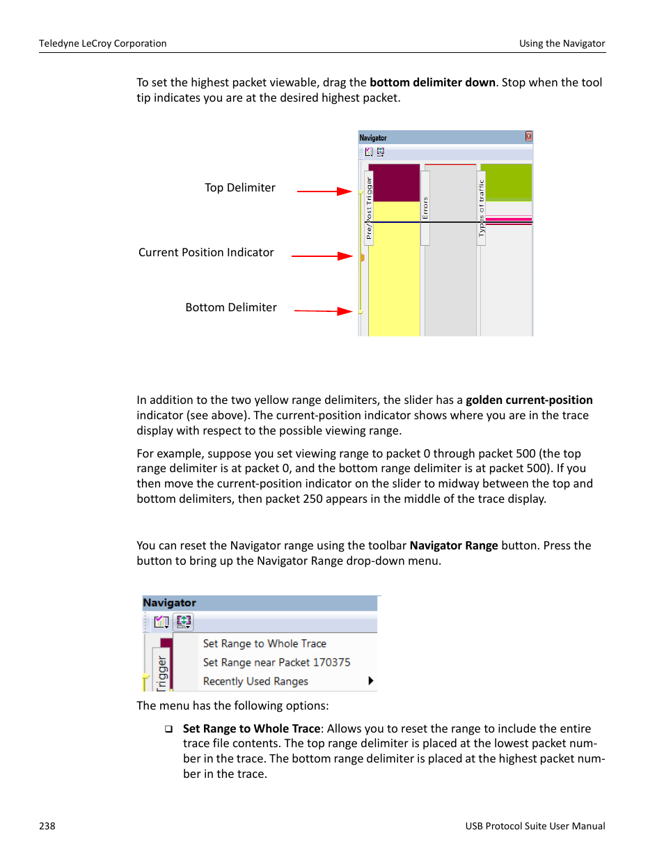 To determine current position, To reset navigator range | Teledyne LeCroy USB Protocol Suite User Manual (Voyager_Advisor T3_Mercury) User Manual | Page 238 / 414