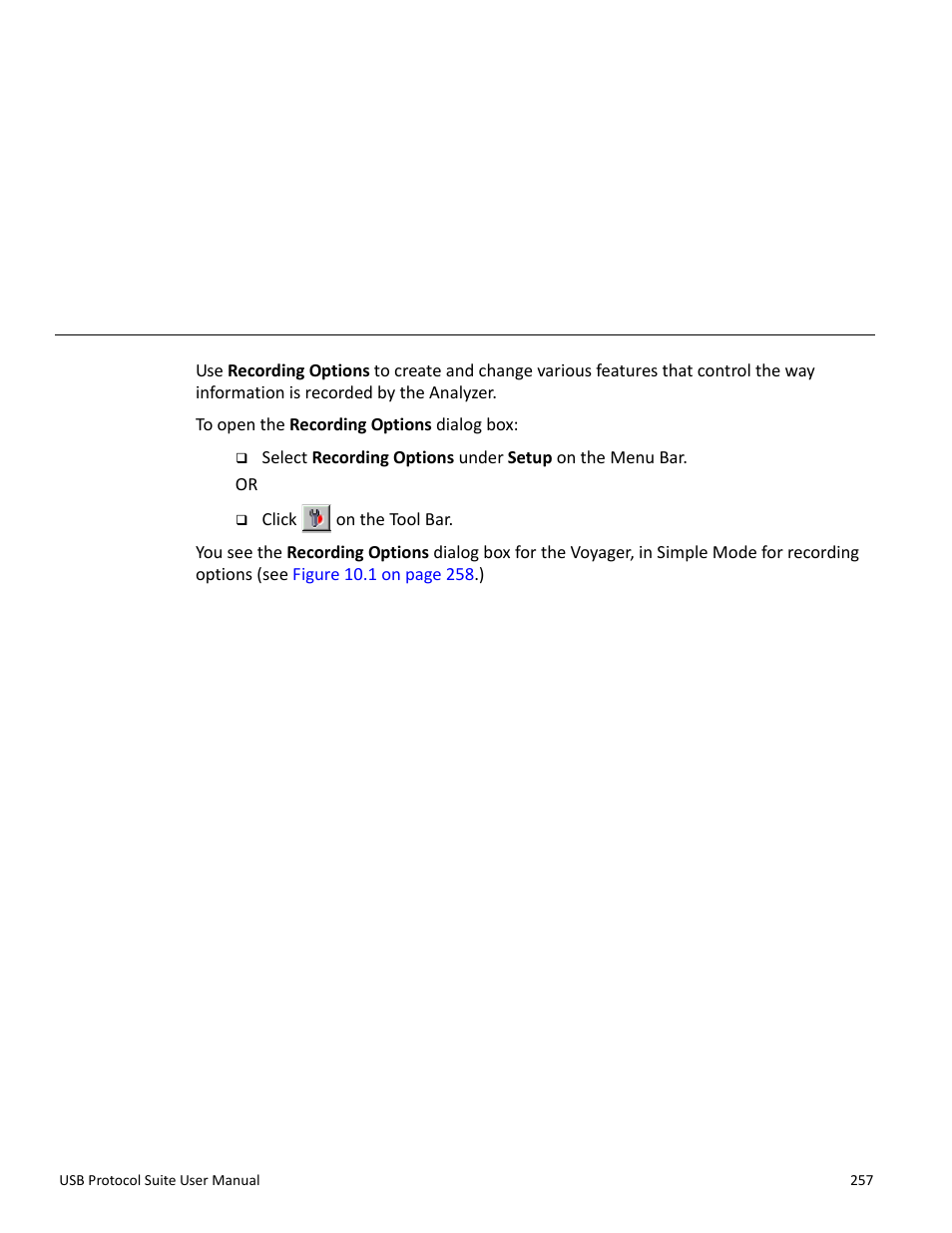 Recording options, Chapter 10: recording options, Chapter 10 | Teledyne LeCroy USB Protocol Suite User Manual (Voyager_Advisor T3_Mercury) User Manual | Page 257 / 414