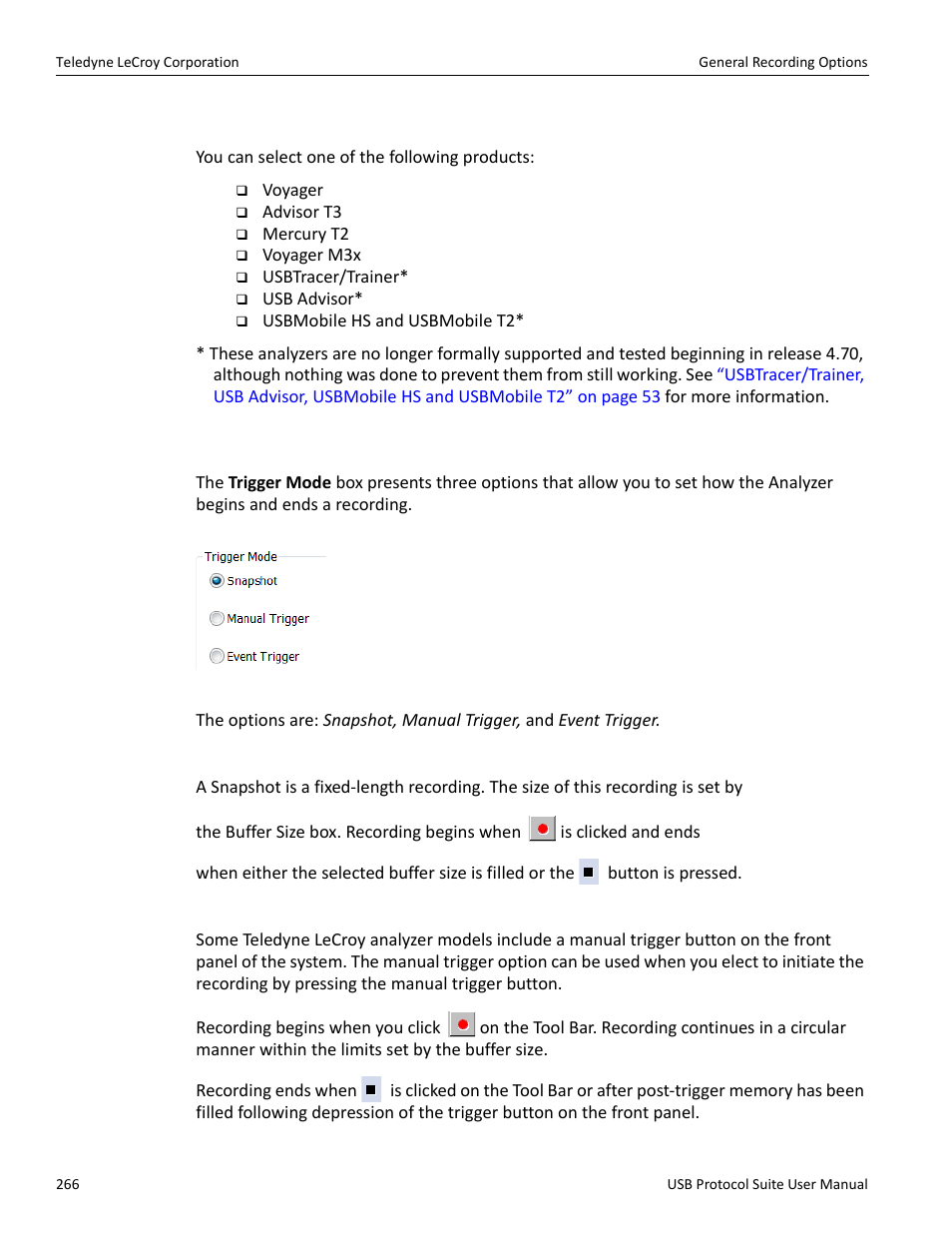 1 product, 2 trigger mode, Snapshot | Manual trigger | Teledyne LeCroy USB Protocol Suite User Manual (Voyager_Advisor T3_Mercury) User Manual | Page 266 / 414