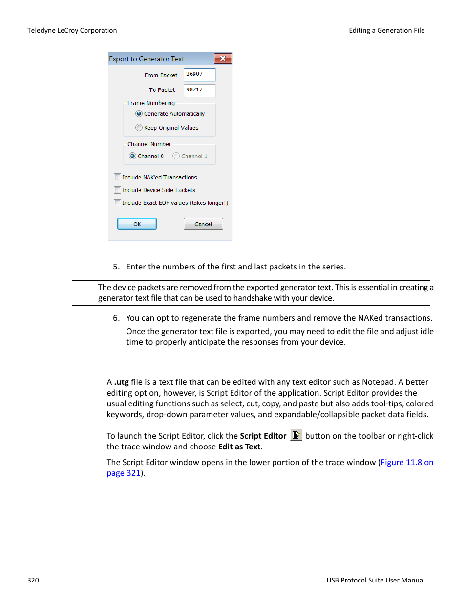 5 editing a generation file | Teledyne LeCroy USB Protocol Suite User Manual (Voyager_Advisor T3_Mercury) User Manual | Page 320 / 414