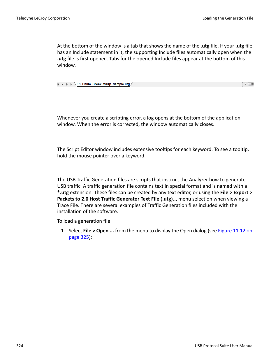 4 file tabs, 5 error log, 6 tooltips | 6 loading the generation file | Teledyne LeCroy USB Protocol Suite User Manual (Voyager_Advisor T3_Mercury) User Manual | Page 324 / 414