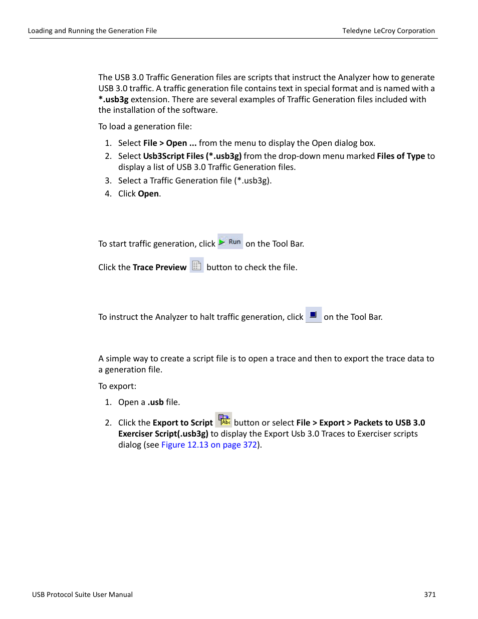 11 loading and running the generation file, 1 starting traffic generation, 2 stop traffic generation | 12 exporting a trace to a traffic generation file | Teledyne LeCroy USB Protocol Suite User Manual (Voyager_Advisor T3_Mercury) User Manual | Page 371 / 414