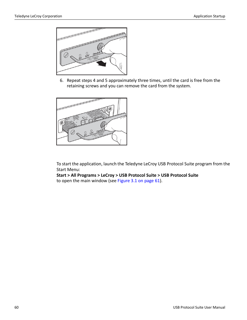 5 application startup, Application startup, Application | Teledyne LeCroy USB Protocol Suite User Manual (Voyager_Advisor T3_Mercury) User Manual | Page 60 / 414