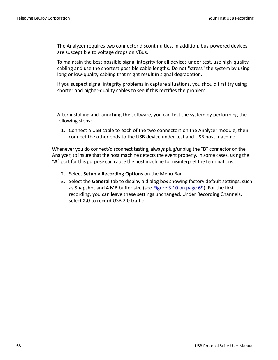 6 usb 3.0 cabling and signal integrity, 6 your first usb recording | Teledyne LeCroy USB Protocol Suite User Manual (Voyager_Advisor T3_Mercury) User Manual | Page 68 / 414