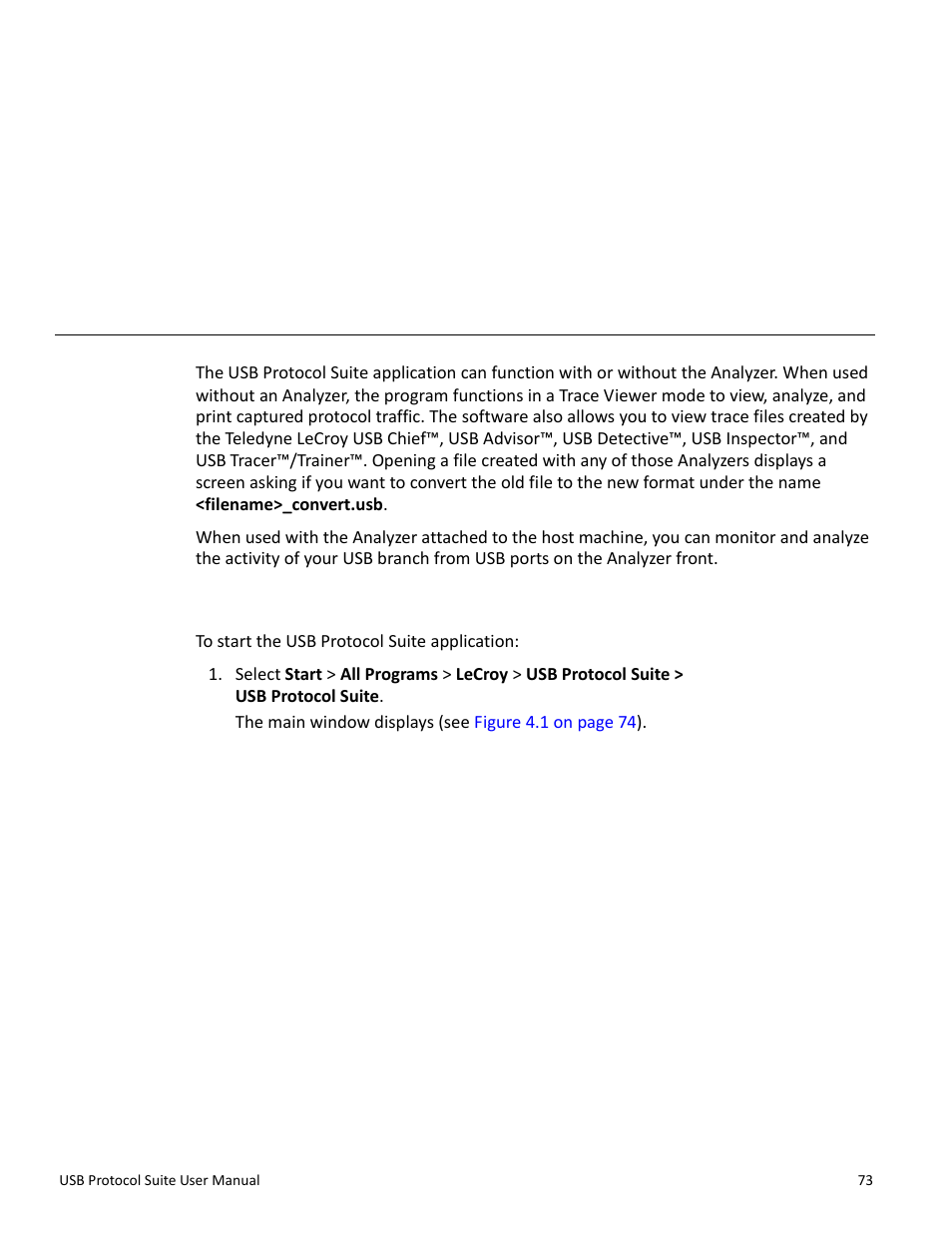 Software overview, 1 starting the program, Chapter 4: software overview | Chapter 4 | Teledyne LeCroy USB Protocol Suite User Manual (Voyager_Advisor T3_Mercury) User Manual | Page 73 / 414