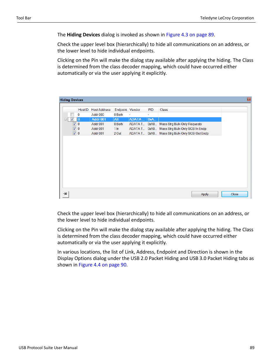 Teledyne LeCroy USB Protocol Suite User Manual (Voyager_Advisor T3_Mercury) User Manual | Page 89 / 414