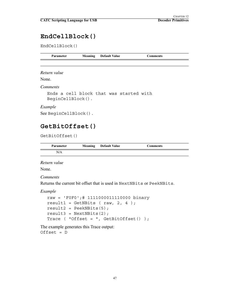 Endcellblock(), Getbitoffset(), Endcellblock() getbitoffset() | Teledyne LeCroy USB Script Decode Manual User Manual | Page 53 / 90