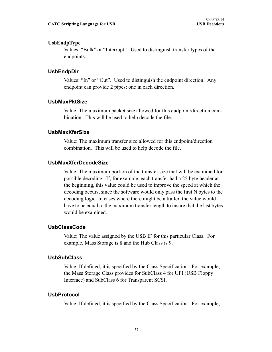 Usbendpdir, Usbmaxpktsize, Usbmaxxfersize | Usbmaxxferdecodesize, Usbclasscode, Usbsubclass, Usbprotocol | Teledyne LeCroy USB Script Decode Manual User Manual | Page 63 / 90