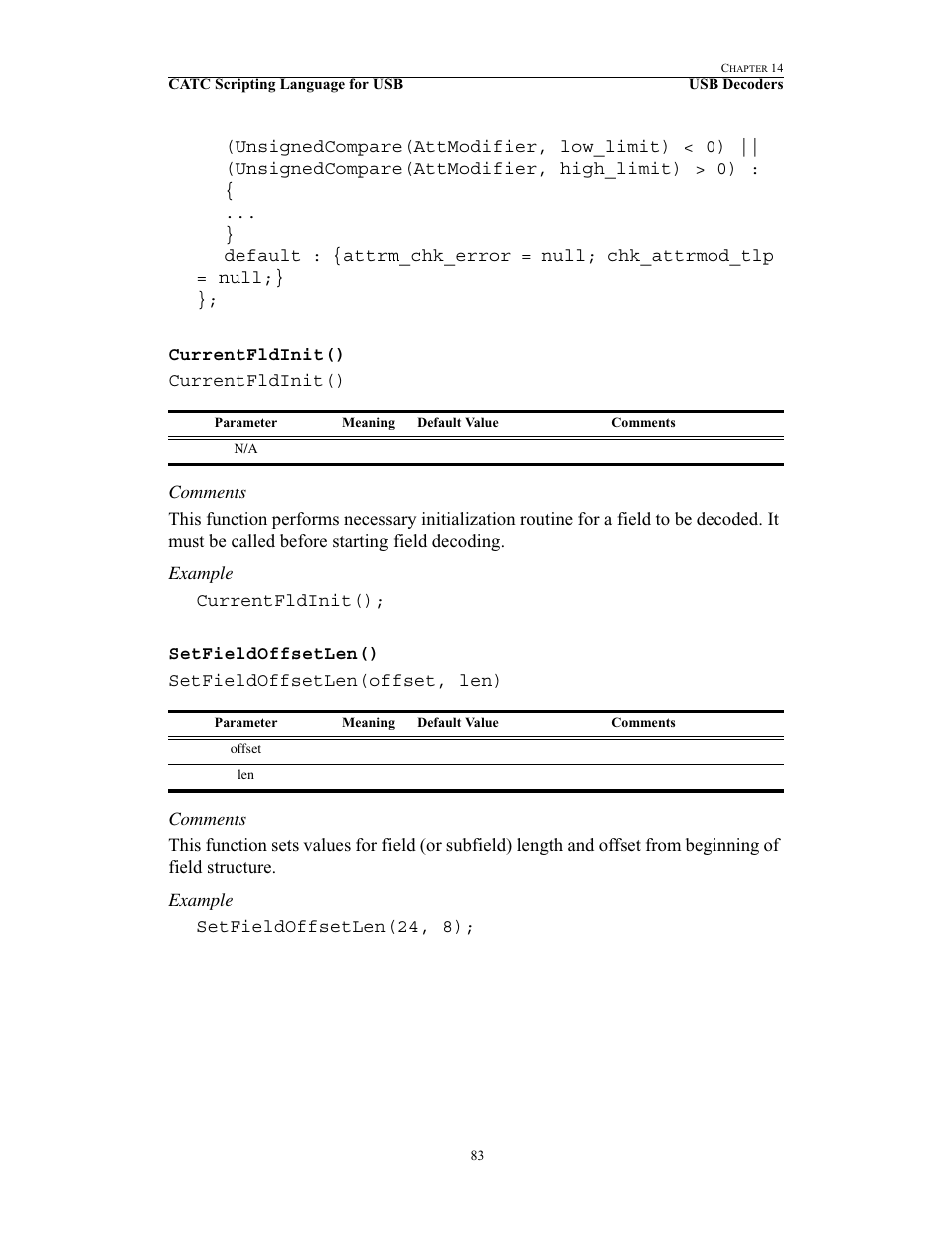 Currentfldinit(), Setfieldoffsetlen(), Currentfldinit() setfieldoffsetlen() | Teledyne LeCroy USB Script Decode Manual User Manual | Page 89 / 90