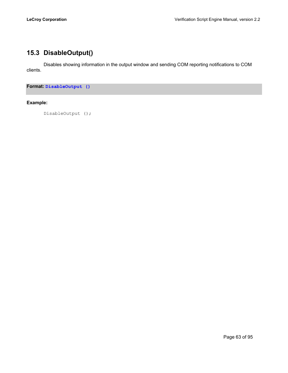 Disableoutput(), Isable, Utput | 3 disableoutput() | Teledyne LeCroy UWBTracer Verification Script Engine Manual User Manual | Page 63 / 95