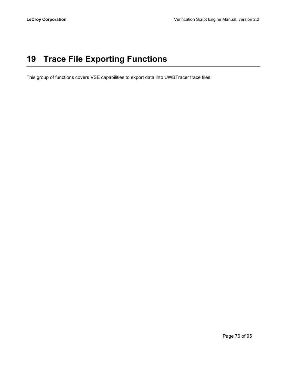 Trace file exporting functions, 19 trace file exporting functions | Teledyne LeCroy UWBTracer Verification Script Engine Manual User Manual | Page 76 / 95