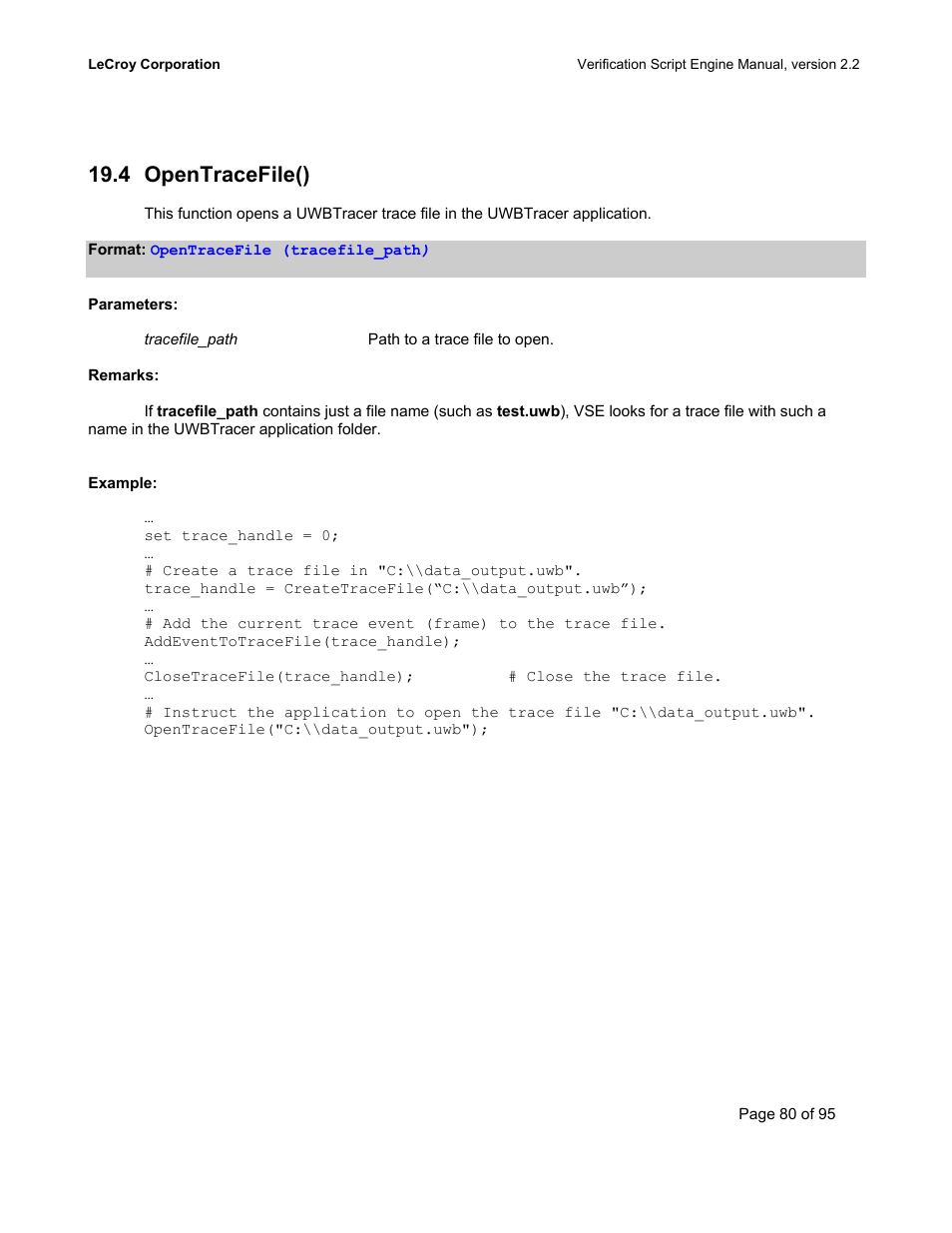 Opentracefile(), Race, 4 opentracefile() | Teledyne LeCroy UWBTracer Verification Script Engine Manual User Manual | Page 80 / 95