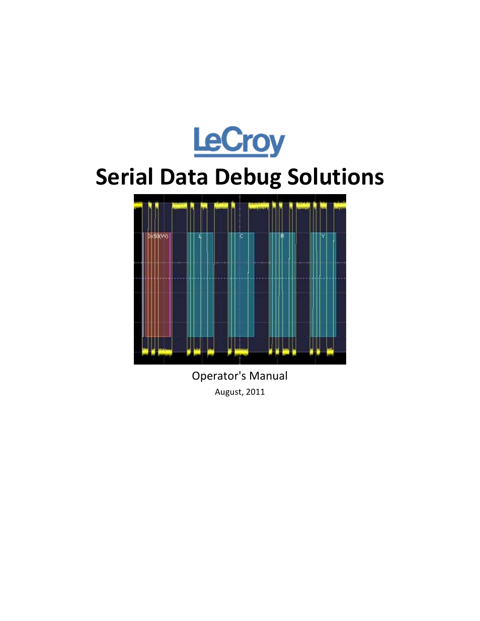 Teledyne LeCroy Serial Data Debug Solutions User Manual | 204 pages