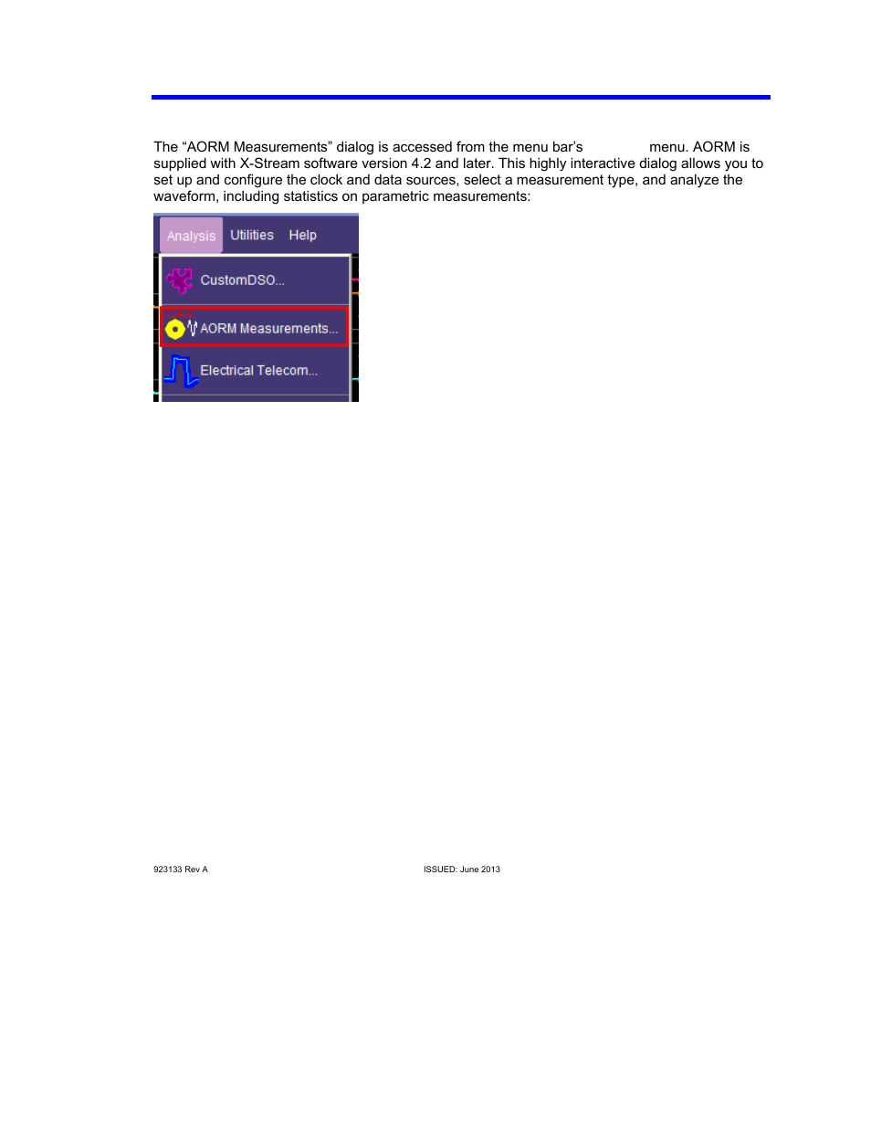 Setup and measurement dialog, Aorm software package | Teledyne LeCroy AORM - Advanced Optical Recording Measurements User Manual | Page 11 / 125