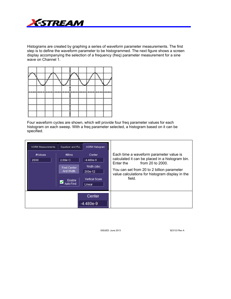 Creating and analyzing histograms, Selecting the histogram function, Histogram trace setup dialog | Teledyne LeCroy AORM - Advanced Optical Recording Measurements User Manual | Page 20 / 125