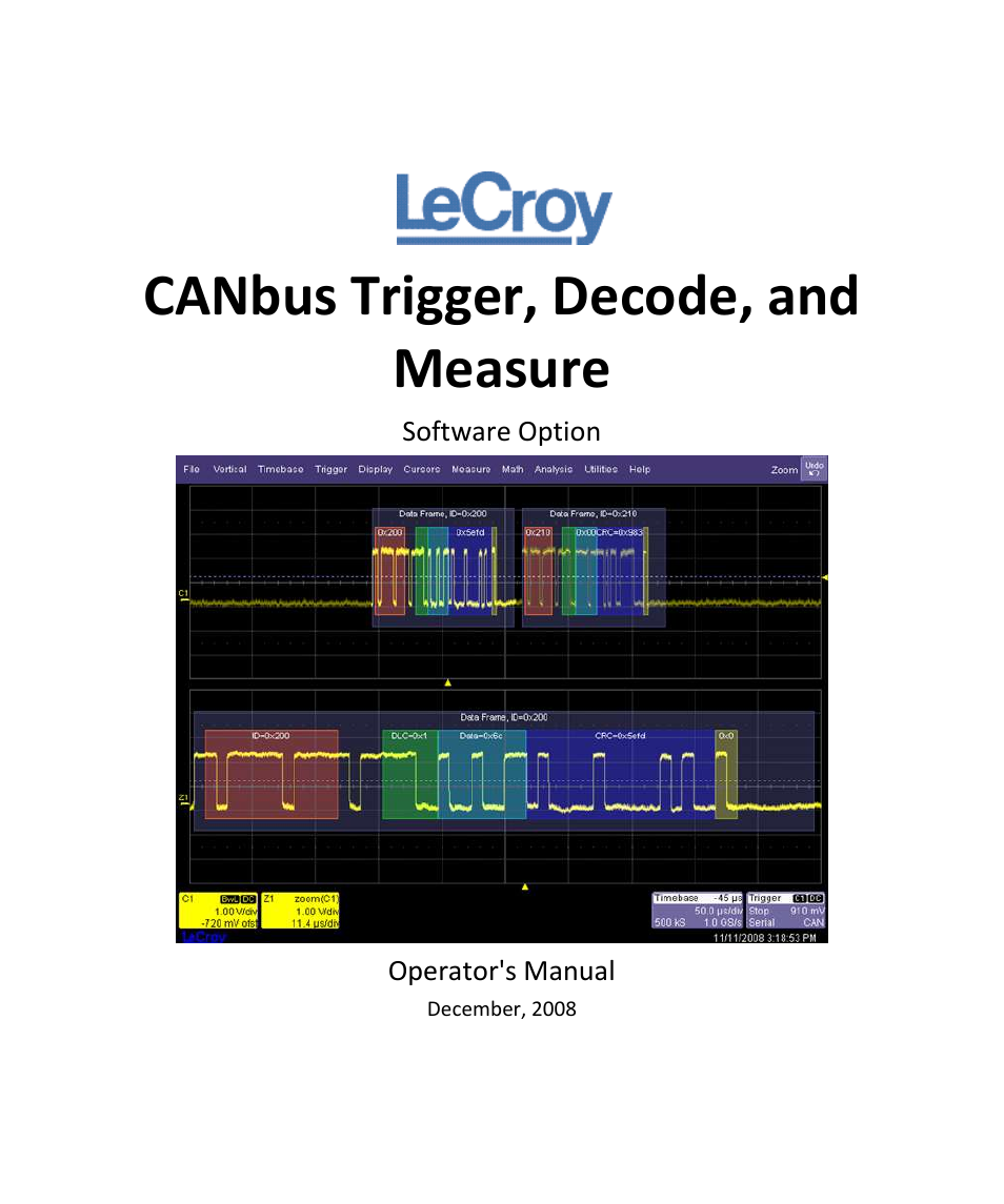 Teledyne LeCroy CANbus TD and CANbus TDM - Operators Manual User Manual | 69 pages