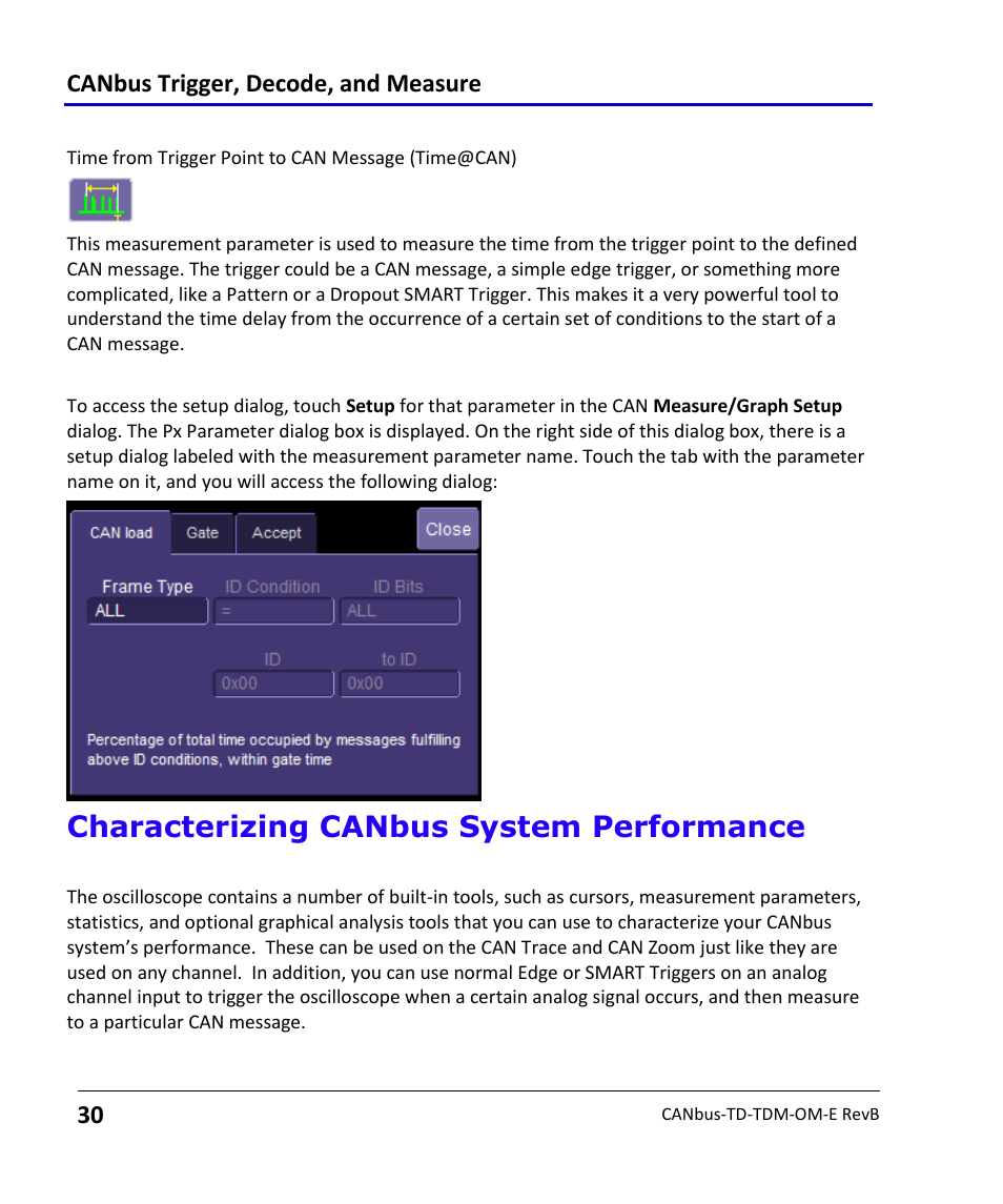 Time from trigger point to can message parameter, Characterizing canbus system performance, System performance characterization overview | Canbus trigger, decode, and measure | Teledyne LeCroy CANbus TD and CANbus TDM - Operators Manual User Manual | Page 30 / 69