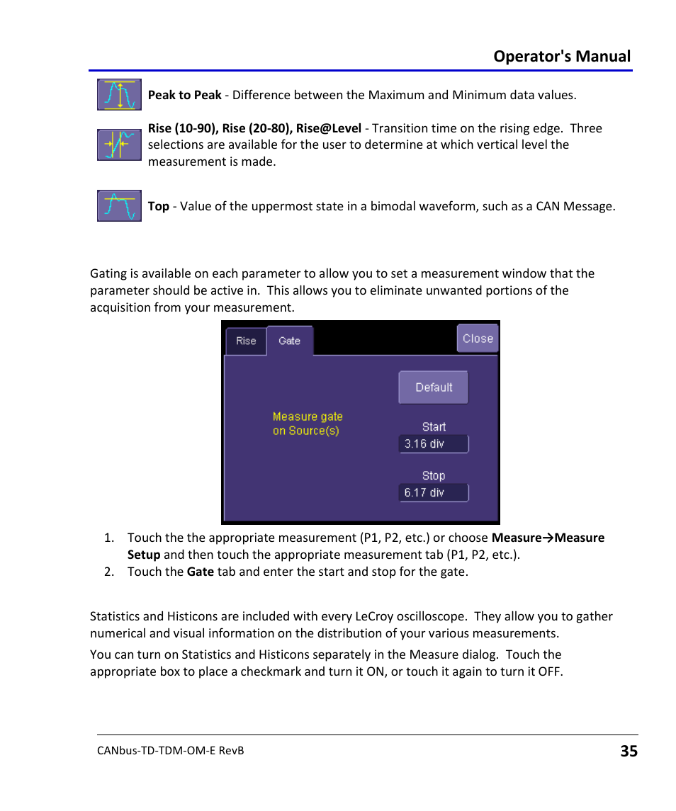 Measurement gating, Using statistics and graphing, Operator's manual | Teledyne LeCroy CANbus TD and CANbus TDM - Operators Manual User Manual | Page 35 / 69
