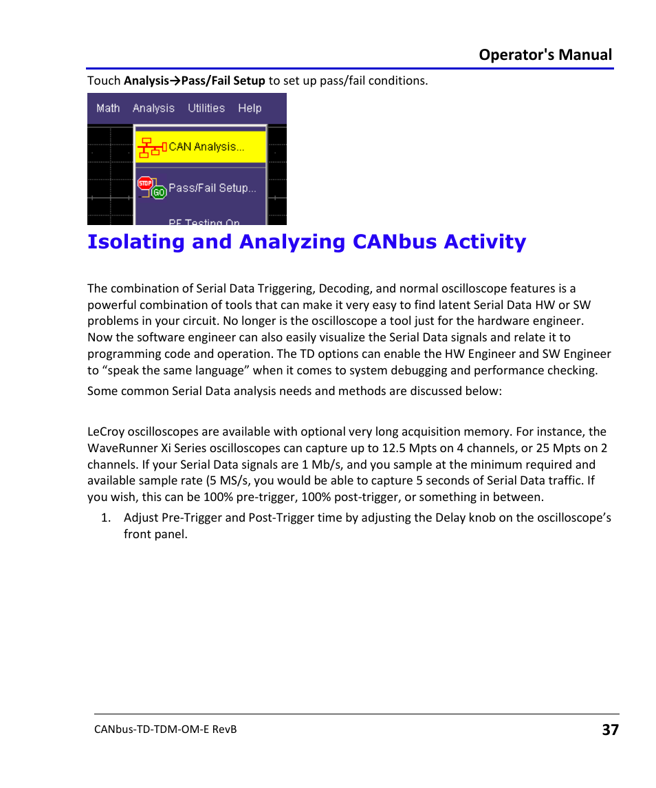 Isolating and analyzing canbus activity, Isolate and analyze serial bus activity, Operator's manual | Teledyne LeCroy CANbus TD and CANbus TDM - Operators Manual User Manual | Page 37 / 69
