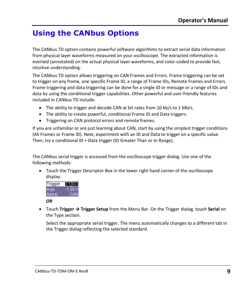 Using the canbus options, Accessing serial triggers, Operator's manual | Teledyne LeCroy CANbus TD and CANbus TDM - Operators Manual User Manual | Page 9 / 69