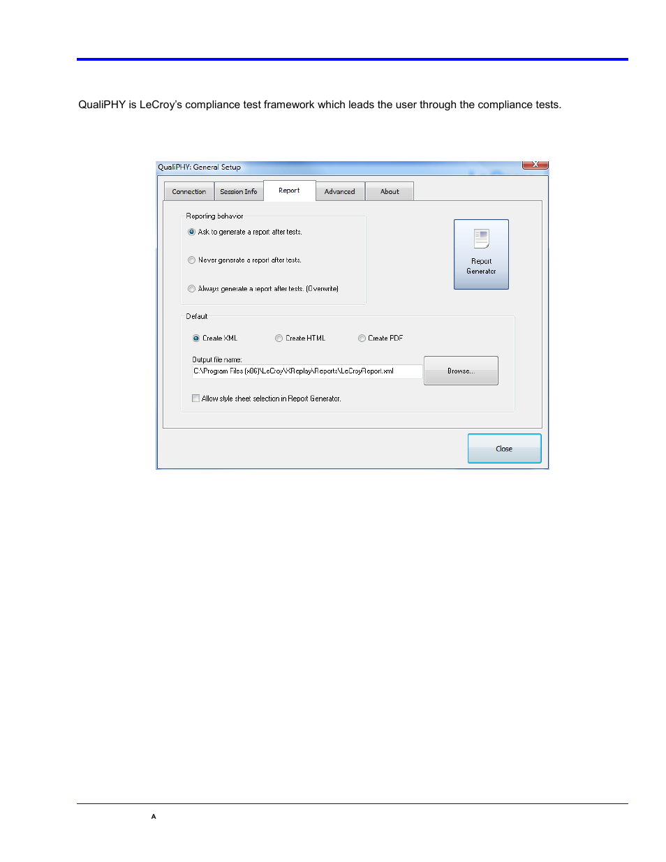 Qualiphy compliance test platform, Figure 6. report menu in qualiphy general setup, Qphy-ddr2 software option | Teledyne LeCroy QPHY-DDR2 User Manual | Page 11 / 47