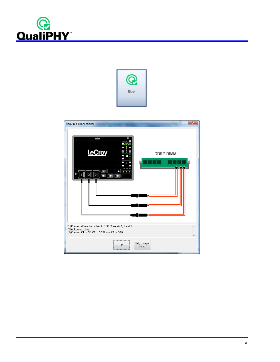 Qphy-ddr2 operation, Figure 12. start button | Teledyne LeCroy QPHY-DDR2 User Manual | Page 18 / 47