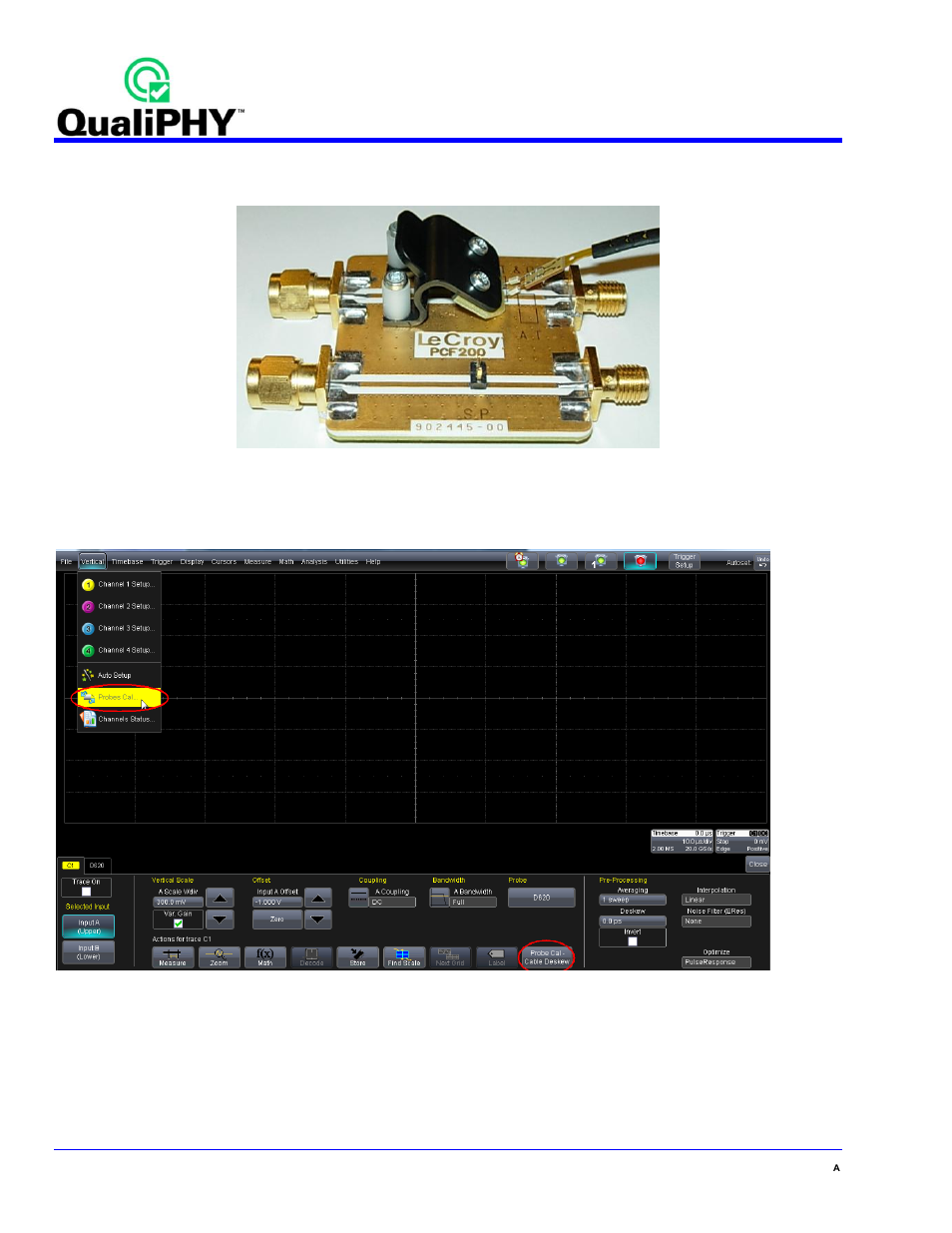 Probe calibration menu, Figure 16. accessing the probe calibration menu | Teledyne LeCroy QPHY-DDR2 User Manual | Page 22 / 47
