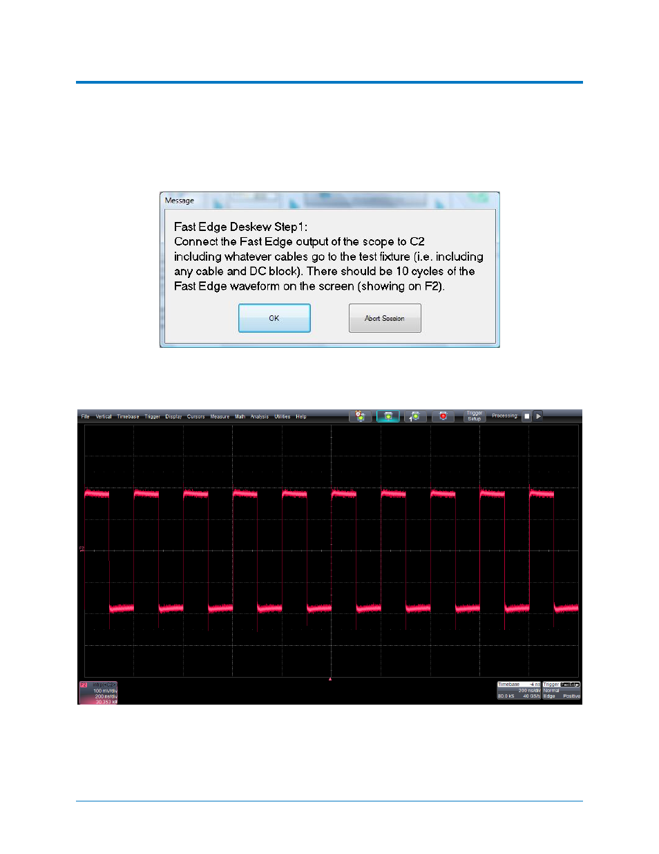 Using fast edge, Figure 40 – fast edge – step 1 prompt, Qphy-sas3 software option | Teledyne LeCroy QPHY-SAS3 User Manual | Page 45 / 50