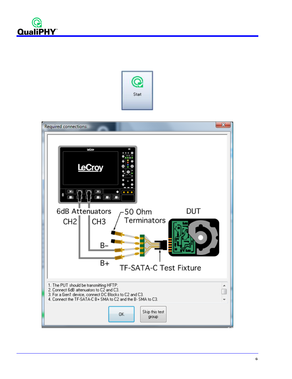 Qphy-sata operation, Figure 8. start button | Teledyne LeCroy QPHY-SATA User Manual | Page 16 / 45