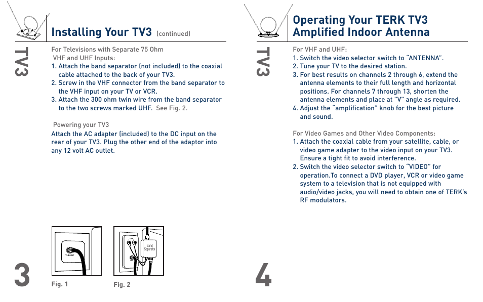 Operating your terk tv3 amplified indoor antenna, Installing your tv3 | Terk TV3_OMЙ User Manual | Page 3 / 4