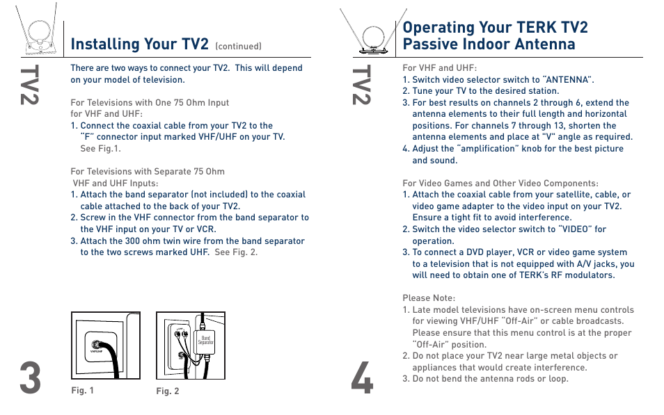 Operating your terk tv2 passive indoor antenna, Installing your tv2 | Terk TV2_OMЙ User Manual | Page 3 / 4