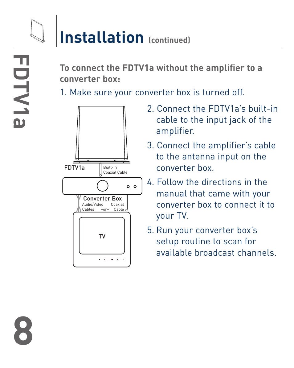 Fd tv1a, Installation | Terk FDTV1A_OMЙ User Manual | Page 9 / 12