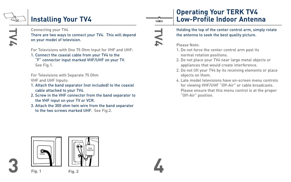 Operating your terk tv4 low-profile indoor antenna, Installing your tv4 | Terk TV4_OMЙ User Manual | Page 3 / 4