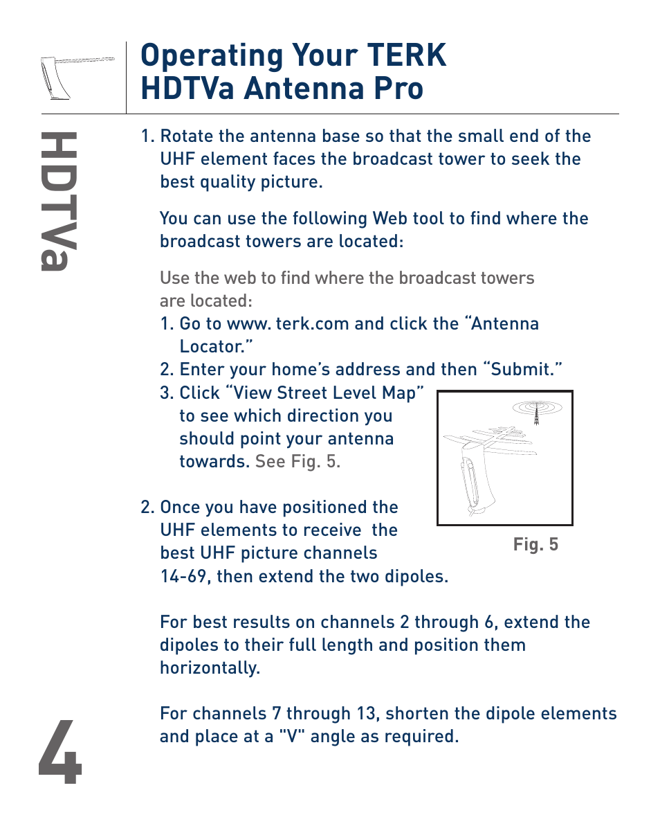Hd tv a, Operating your terk hdtva antenna pro | Terk HDTVA_OMЙ User Manual | Page 6 / 8