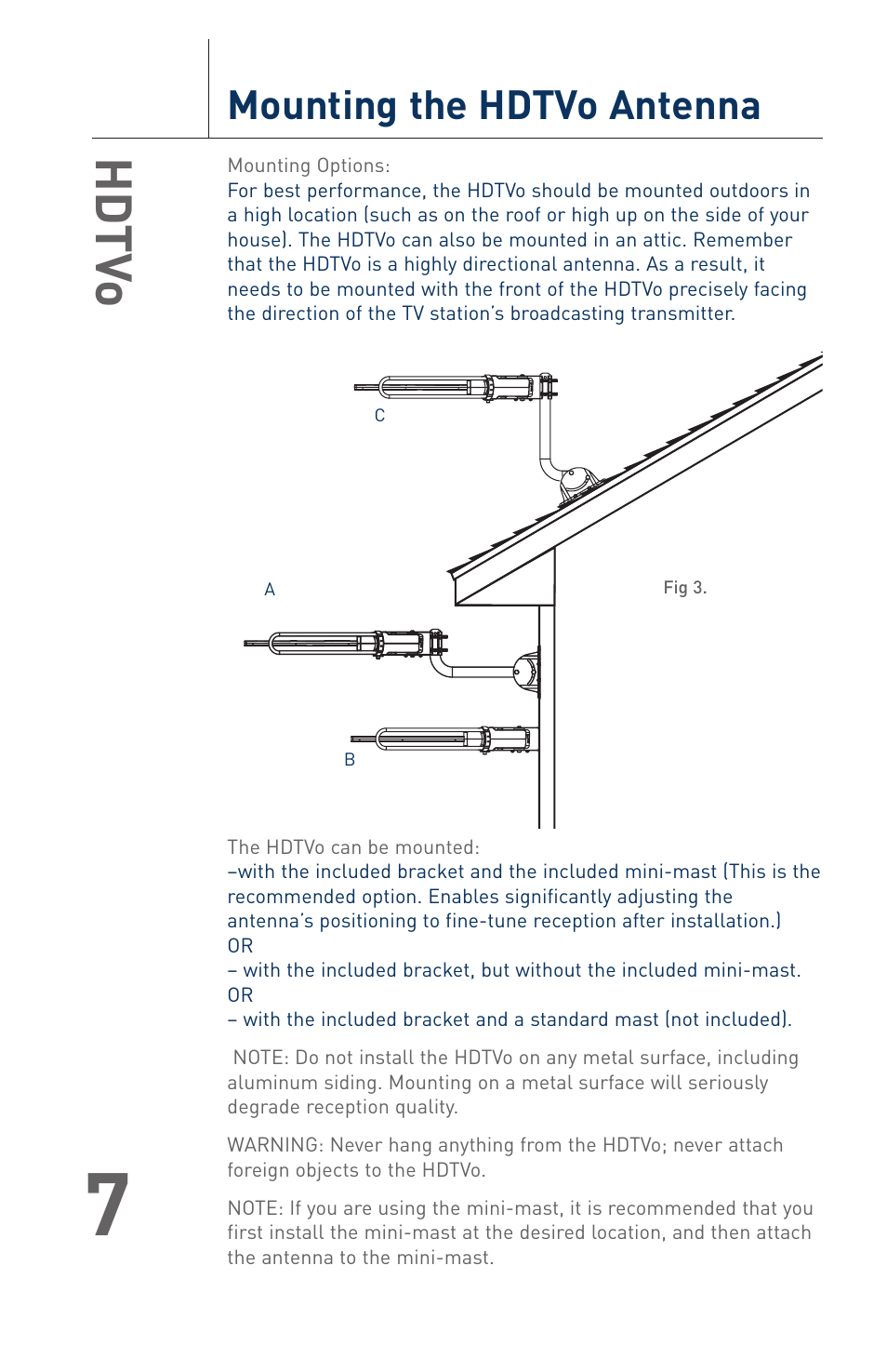 Hd tv o, Mounting the hdtvo antenna | Terk HDTVO_OMЙ User Manual | Page 9 / 20