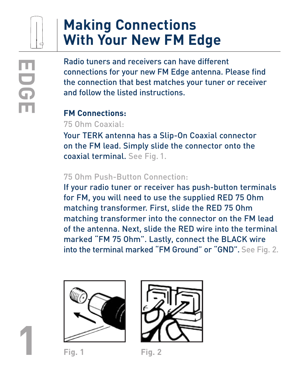 Edge, Making connections with your new fm edge | Terk EDGE_OMЙ User Manual | Page 4 / 6