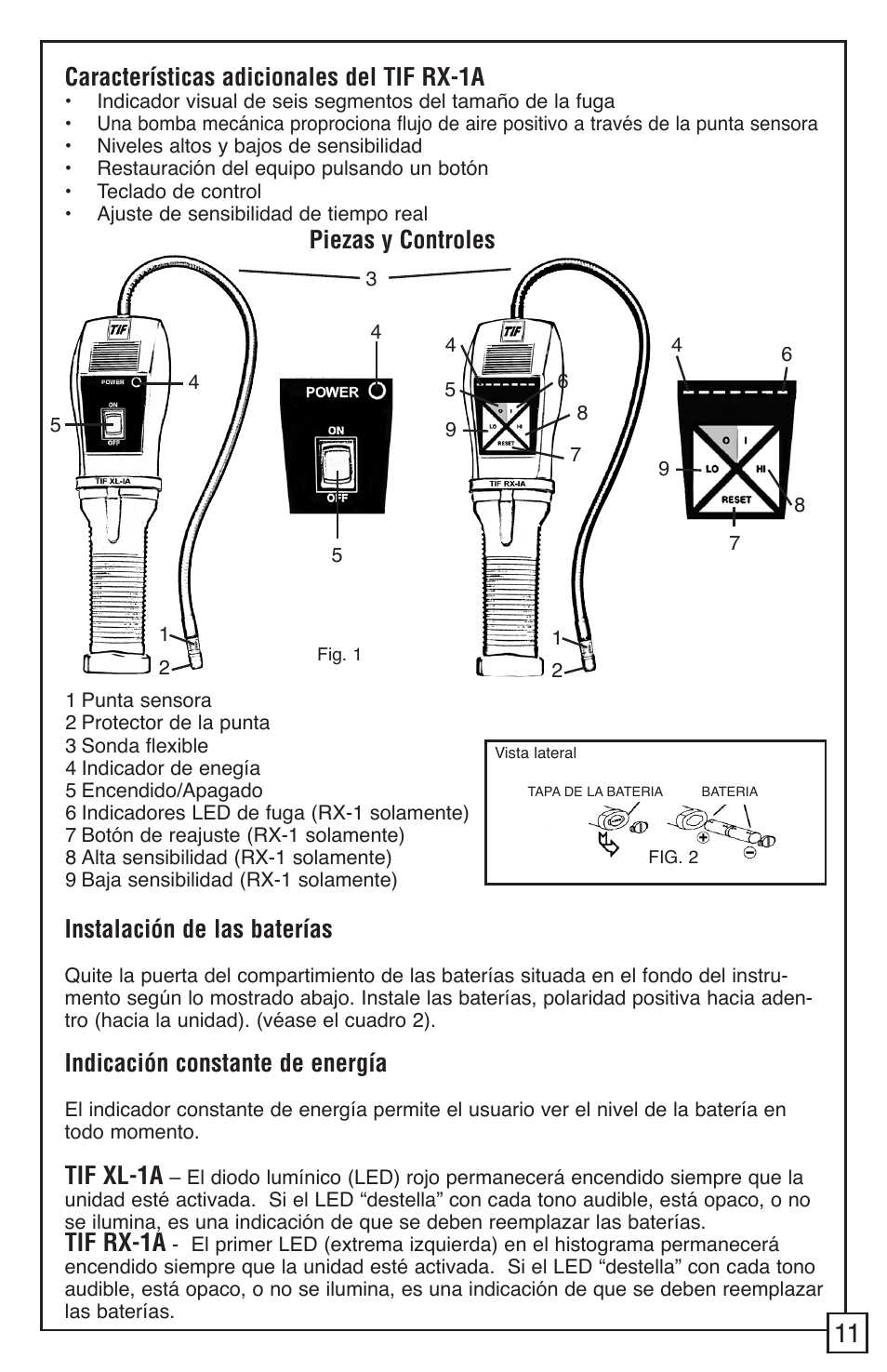 Características adicionales del tif rx-1a, Instalación de las baterías, Indicación constante de energía | Tif xl-1a, Tif rx-1a, Piezas y controles | TIF RX-1A Refrigerant Leak Detector User Manual | Page 13 / 32