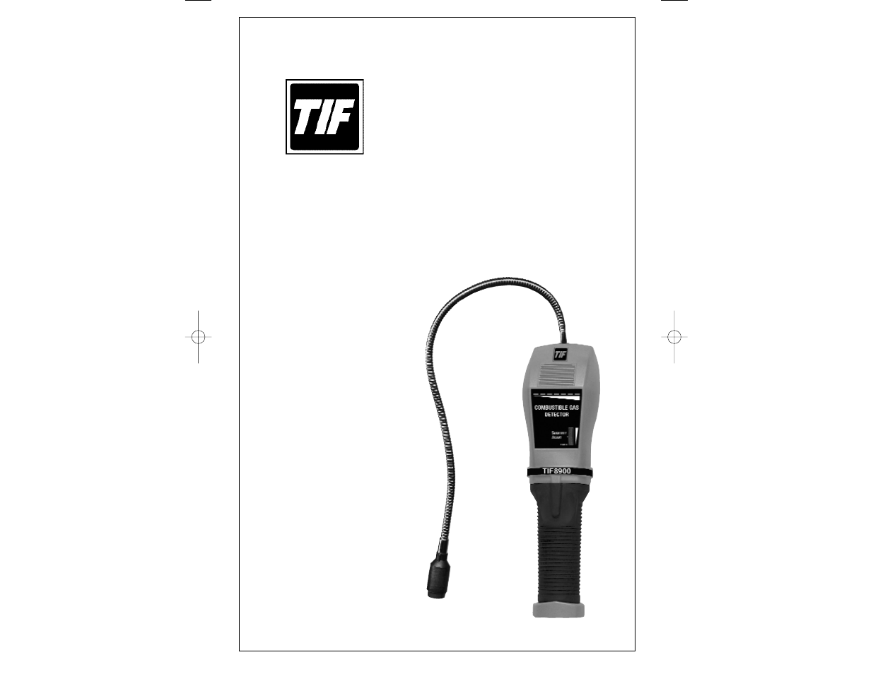 TIF 8900 Combustible Gas Detector User Manual | 22 pages