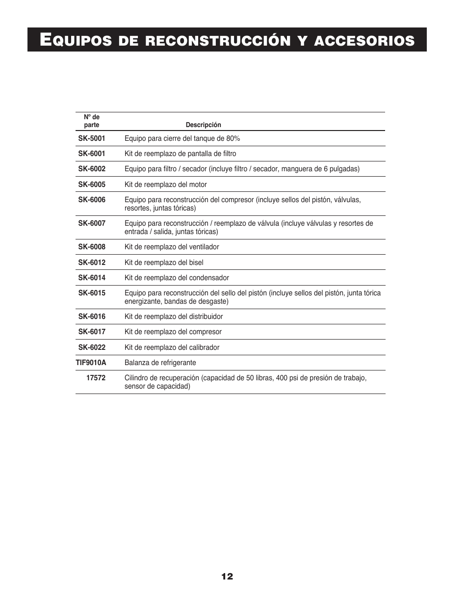 Quipos, Reconstrucción, Accesorios | TIF RG6000 Refrigerant Recovery User Manual | Page 12 / 15