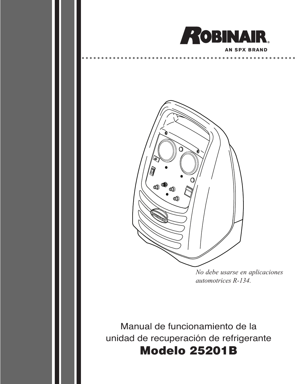 TIF 25201B Refrigerant Recovery Machine, 220V-240V 50_60 Hz User Manual | 16 pages