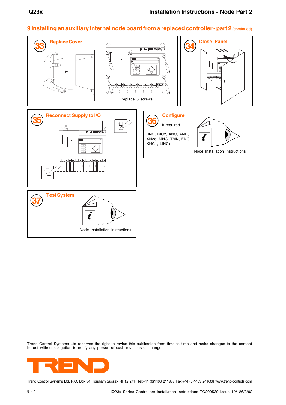 Iq23x installation instructions - node part 2 | TREND IQ23x User Manual | Page 36 / 36