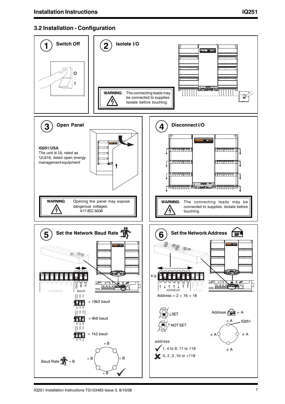 Installation instructions iq251, 2 installation - configuration, Switch off | Isolate i/o, Open panel, Disconnect i/o, Set the network baud rate, Set the network address | TREND IQ251 User Manual | Page 7 / 16