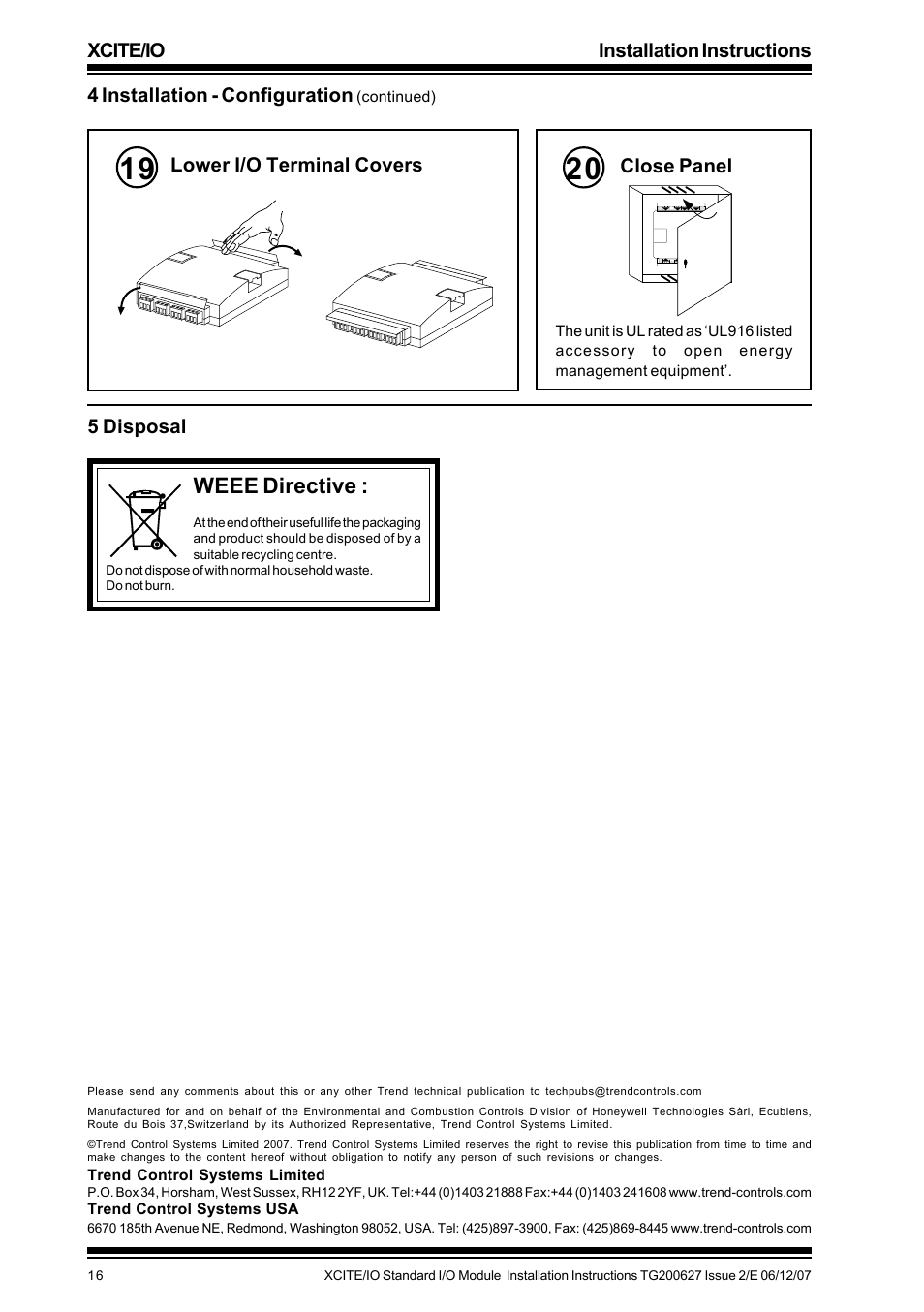 Weee directive, Xcite/io installation instructions, 4 installation - configuration | Close panel, Lower i/o terminal covers 5 disposal | TREND XCITE_IO User Manual | Page 16 / 16