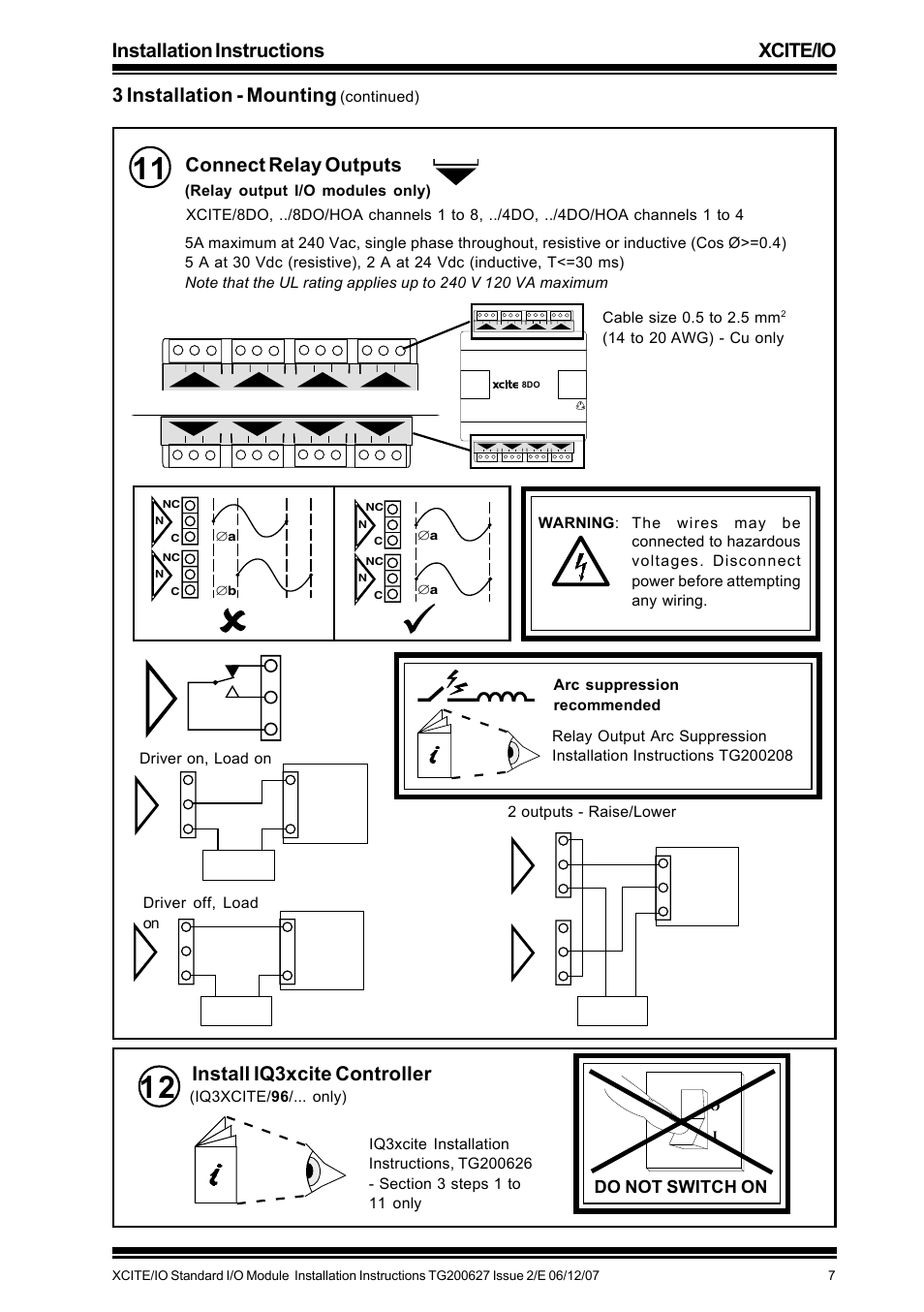Installation instructions xcite/io, Connect relay outputs 3 installation - mounting, Install iq3xcite controller | Do not switch on, Driver on, load on driver off, load on, Continued), Iq3xcite/ 96 /... only), Æ a æ b | TREND XCITE_IO User Manual | Page 7 / 16