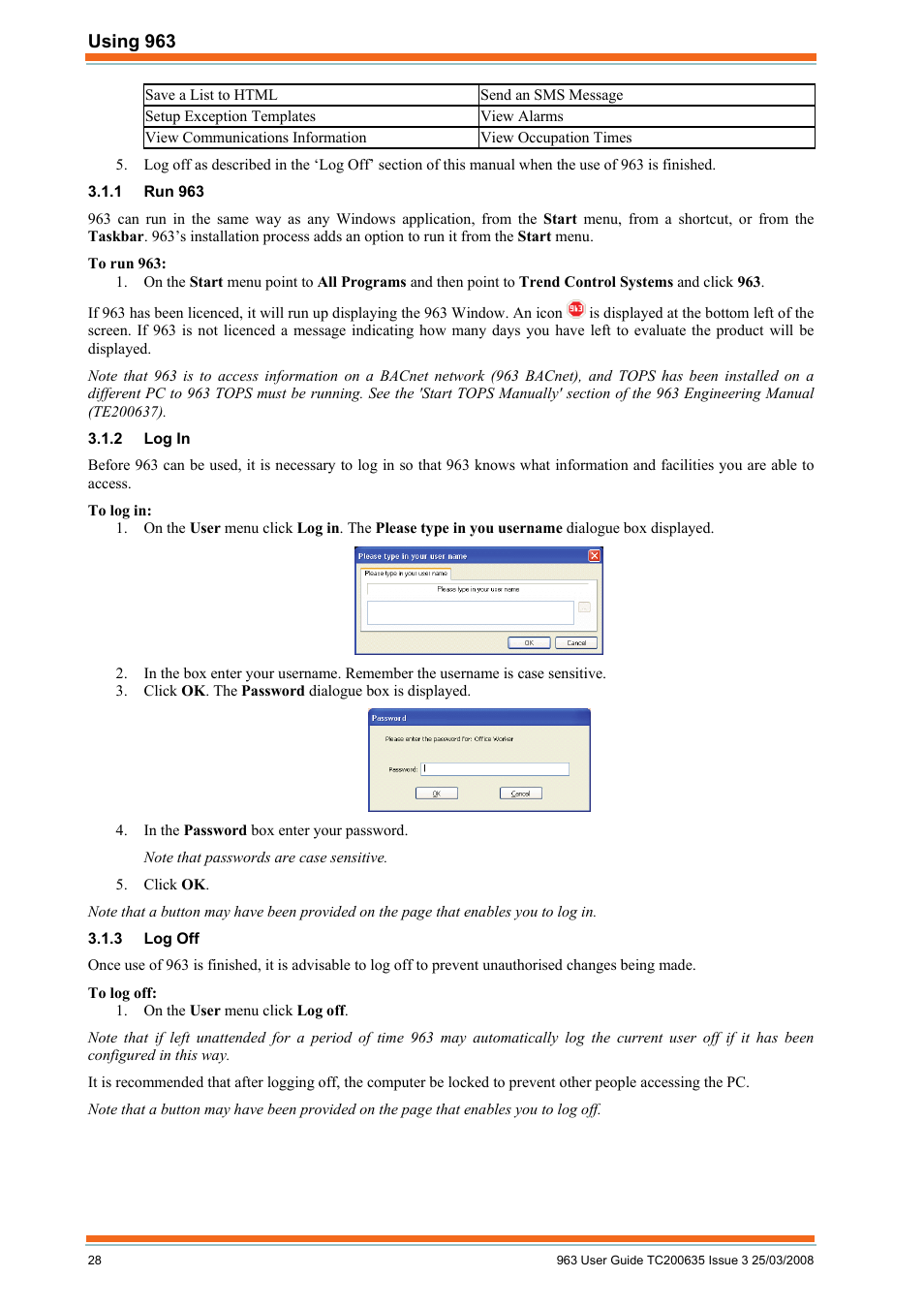 Run 963, Log in, Log off | TREND 963 User Guide User Manual | Page 28 / 96