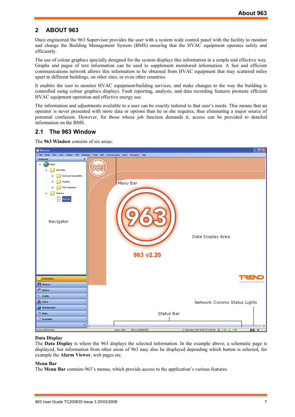 About 963, The 963 window | TREND 963 User Guide User Manual | Page 7 / 96