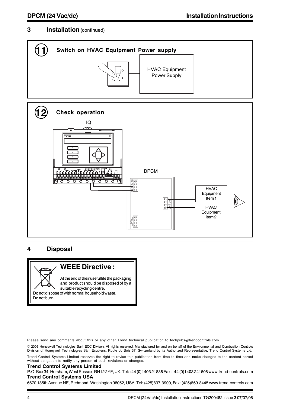 Weee directive, Dpcm (24 vac/dc) installation instructions, 3installation | 4disposal, Switch on hvac equipment power supply, Check operation, Trend control systems limited, Trend control systems usa, Continued), Hvac equipment power supply iq | TREND DPCM (24 Vac_dc) User Manual | Page 4 / 4