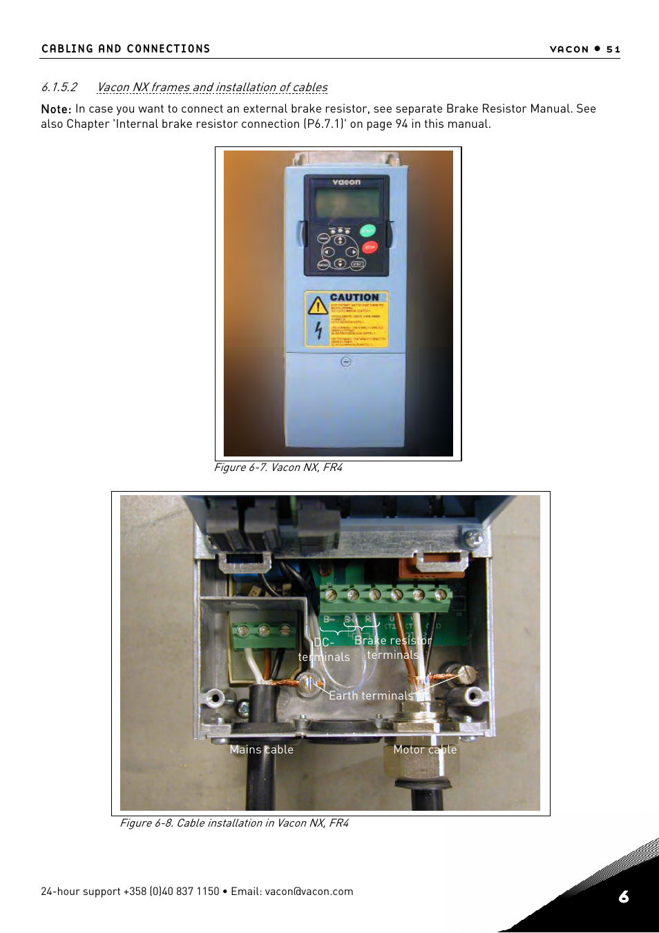 Vacon nx frames and installation of cables | TREND NX Variable Speed Drives User Manual | Page 68 / 136