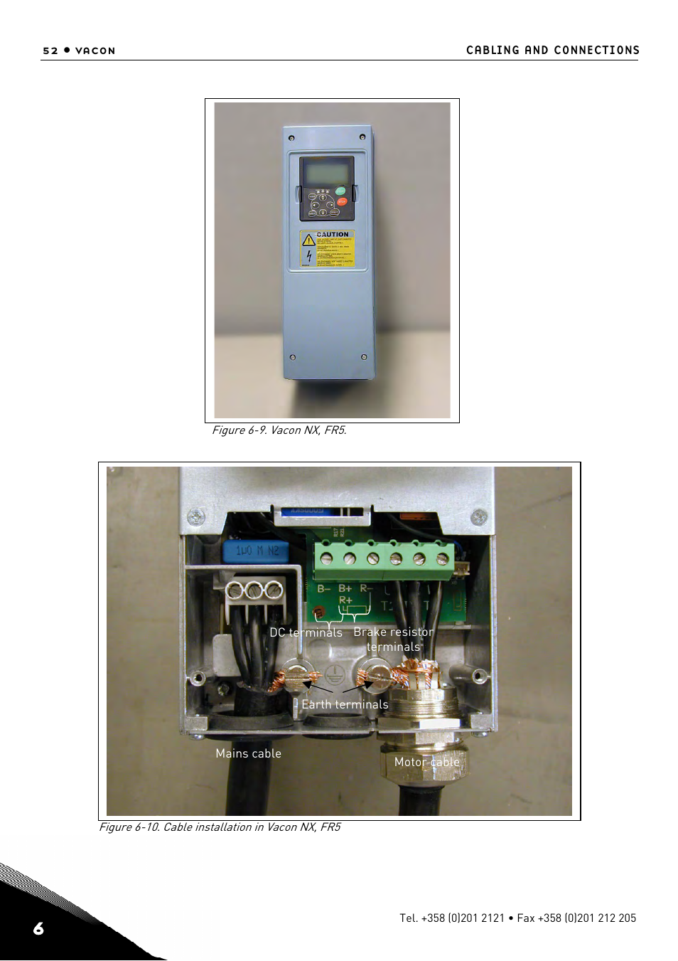 Terminals (see e.g. figure 6-10) | TREND NX Variable Speed Drives User Manual | Page 69 / 136